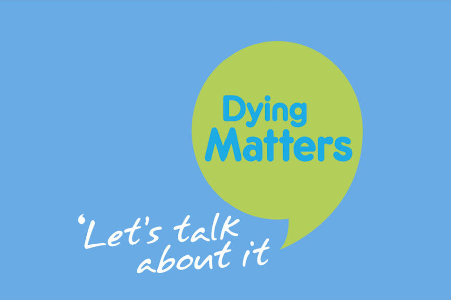 Dying Matters Awareness Week, May 14-20